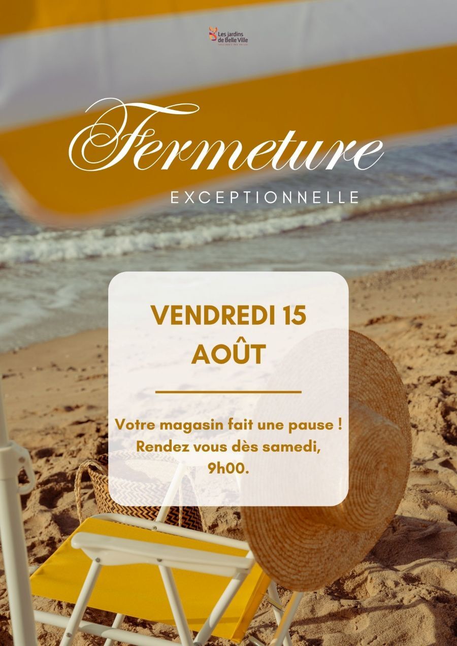 Fermeture 15 août
