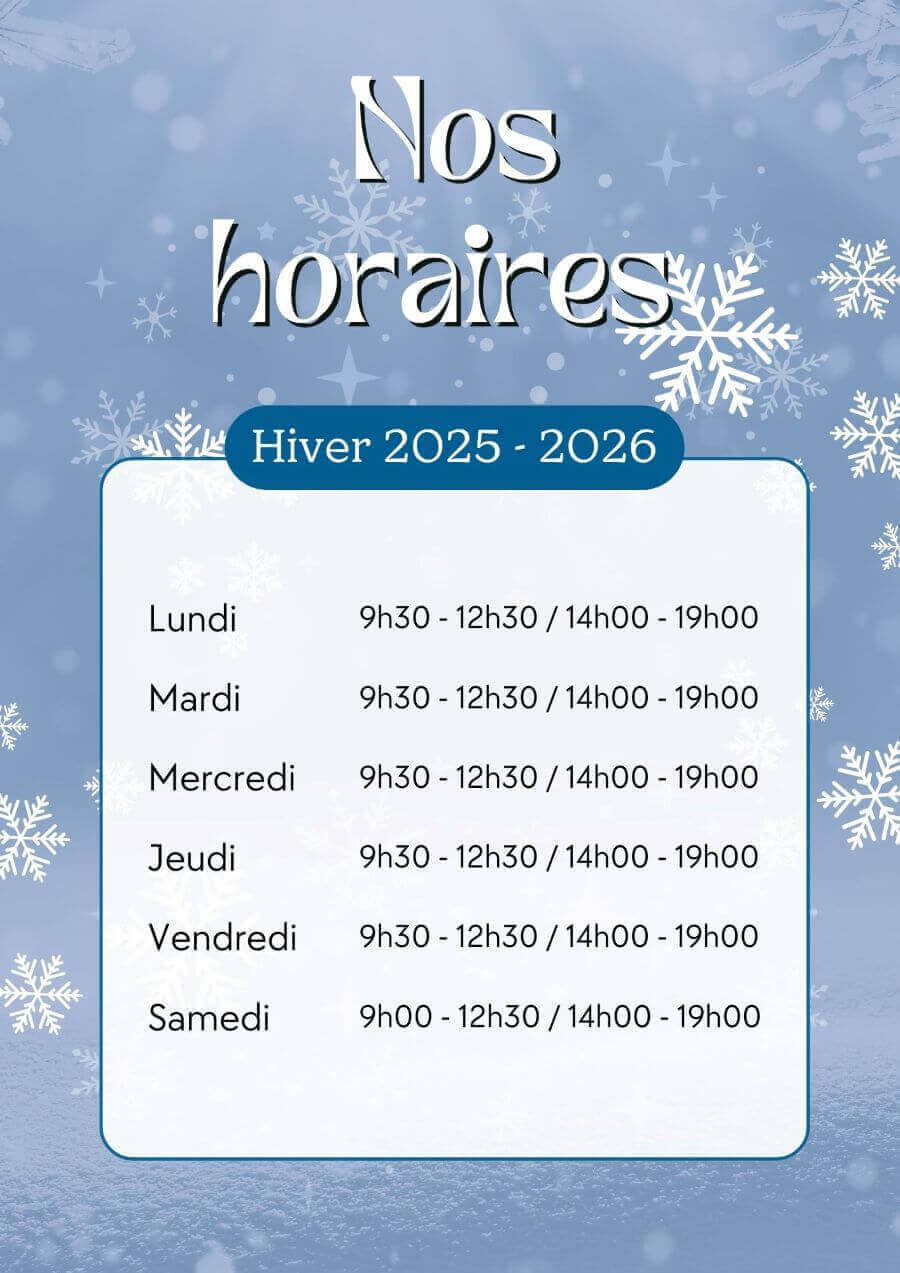 Horaire magasin Hiver